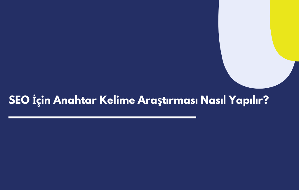 seo için anahtar kelime araştırması